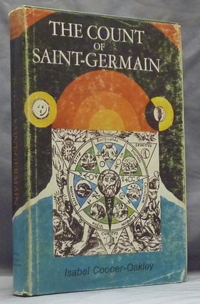 Item #60055 The Count of Saint Germain; [ The Comte de Sainte Germaine, The Secret of Kings ]....