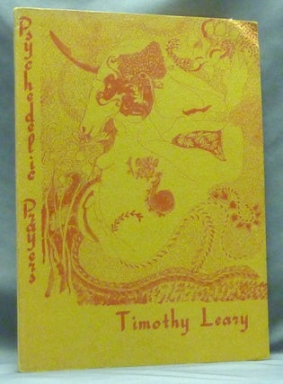 Item #60150 Psychedelic Prayers, after the Tao Te Ching; Psychedelic Monograph II. Cover, Michael...