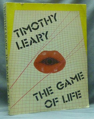 Item #60151 The Game of Life, Real-ized by Timothy Leary, starring the 24 Stages of Your...