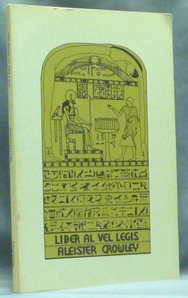 Item #60199 AL (Liber Legis) The Book of the Law. Sub Figura XXXI as delivered by 93 - Aiwass -...