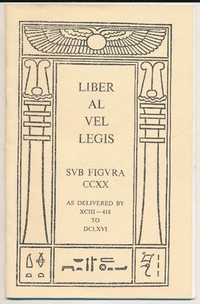 Item #60207 The Book of the Law [ Technically called Liber AL vel Legis Sub Figura CCXX as...