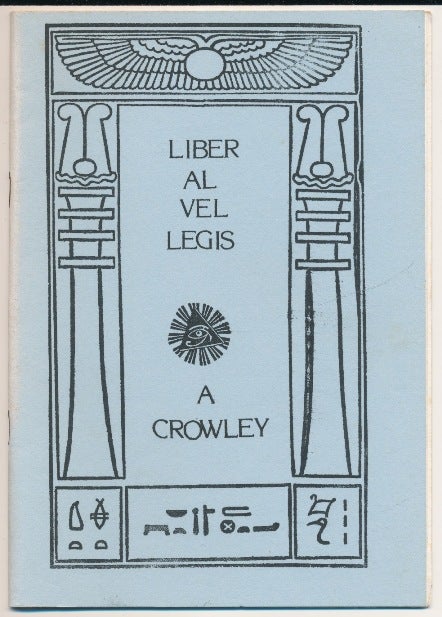 Item #60208 [ The Book of the Law ] Liber AL vel Legis. Aleister CROWLEY.
