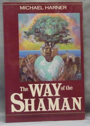 Item #6021 The Way of the Shaman. Michael HARNER