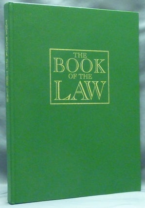 Item #60213 The Book of the Law, The Illuminated Edition. Aleister CROWLEY, Susan E. Jameson