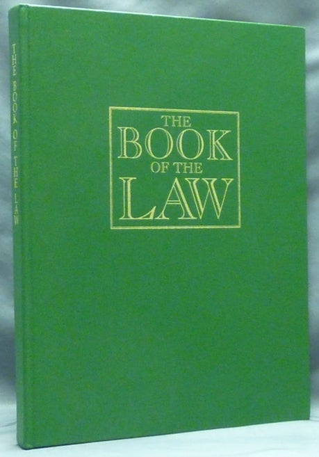Item #60213 The Book of the Law, The Illuminated Edition. Aleister CROWLEY, Susan E. Jameson.