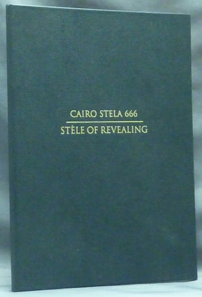 Item #60245 Cairo Stela 666. Stele of Revealing. Aleister Crowley related works, Terence DuQuesne