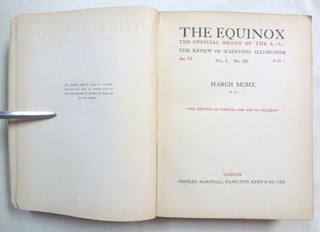 The Equinox. Vol. I, No. III ( Volume One, Number Three ); The Official Organ of the A.:.A.:.; The Review of Scientific Illuminism