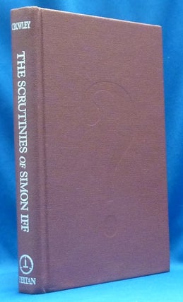 Item #60269 The Scrutinies of Simon Iff. Edited, Martin P. Starr