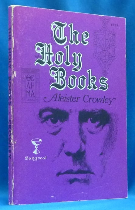 Item #60289 The Holy Books. Aleister CROWLEY, Israel Regardie.