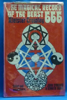 Item #60297 The Magical Record of the Beast 666. The Diaries of Aleister Crowley 1914-1920....