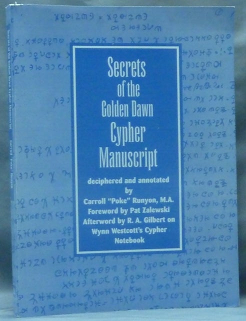 Secrets of the Golden Dawn Cypher Manuscript Cipher | Carroll Poke ...