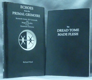 Item #60373 Echoes from the Primal Grimoire. Kenneth Grant, H.P. Lovecraft, and Magical Reality...