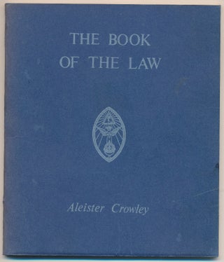 Item #60463 The Book of the Law (technically called Liber AL vel Legis Sub Figura CCXX as...