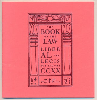 Item #60464 The Book of the Law [Book 220] (technically called Liber AL vel Legis Sub Figura CCXX...