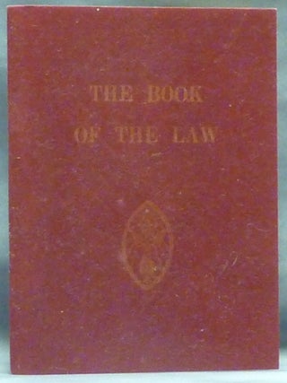 Item #60469 The Book Of The Law. Aleister CROWLEY