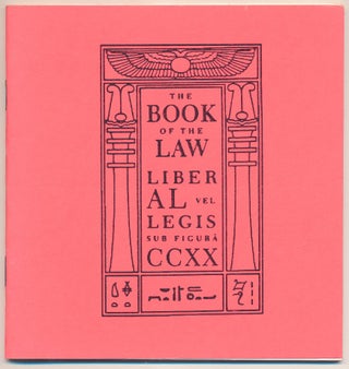 Item #60486 The Book of the Law [Book 220] (technically called Liber AL vel Legis Sub Figura CCXX...
