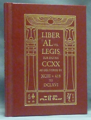 Item #60492 The Book of the Law. Liber AL vel Legis Sub Figura CCXX. Aleister CROWLEY