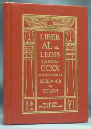 Item #60493 The Book of the Law. Liber AL vel Legis Sub Figura CCXX. Aleister CROWLEY