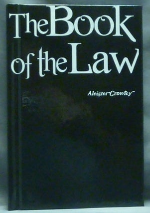 Item #60515 The Book of the Law. Aleister CROWLEY