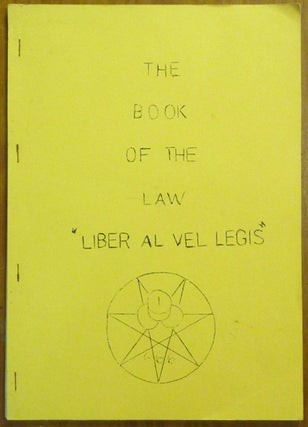 Item #60545 The Book of the Law Liber AL vel Legis. Aleister CROWLEY