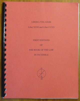 Item #60546 Liber L VEL LEGIS. Liber XXXI and Liber CCXX First Editions of the Book of the Law...