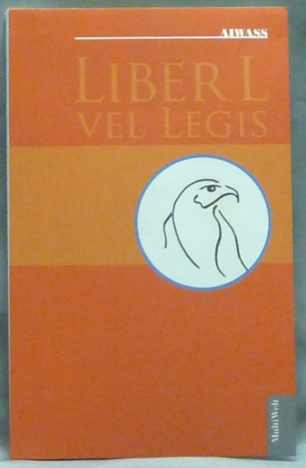 Item #60548 Liber L vel Legis: The Book of the Law. AIWASS, Aleister Crowley.