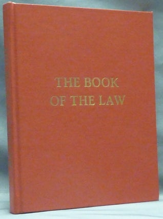 Item #60550 The Book of the Law (Technically Called Liber AL vel Legis Sub Figura CCXX As...