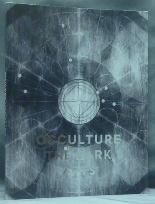 Item #60569 Occulture: The Dark Arts. Curator City Gallery Wellington. Aaron Lister