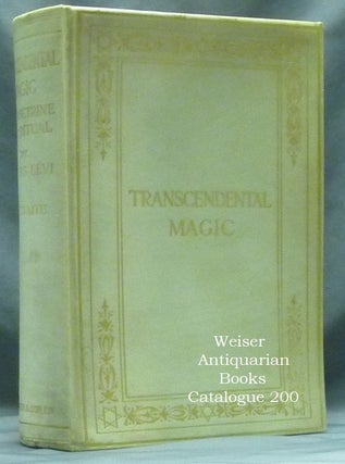 Item #60571 Transcendental Magic: Its Doctrine and Ritual; Including all the original engravings...