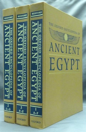 Item #60589 The Oxford Encyclopedia of Ancient Egypt ( 3 Volumes, Complete ). Ancient Egypt,...