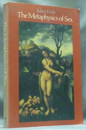 Item #60591 The Metaphysics of Sex. Julius EVOLA