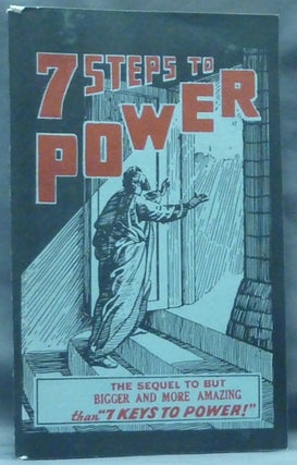 Item #60616 The Seven Steps to Power. A Study of Customs, of Beliefs, of Traditions of People in...