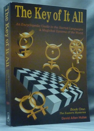 Item #60670 The Key of It All - The Encyclopedic Guide to the Sacred Languages & Magickal Systems...