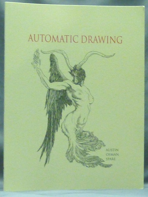 Item #60672 The Book of Automatic Drawing. with a., Hannen Swaffer, Austin Osman SPARE, Frederic Carter.