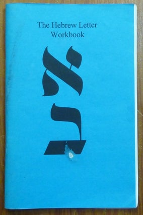 Item #60697 The Hebrew Letter Workbook. Builders of the Adytum, B O. T. A