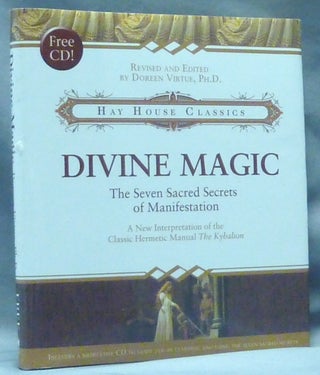 Item #60703 Divine Magic: The Seven Sacred Secrets of Manifestation ( with audio CD); [ The...