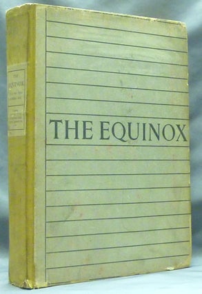 Item #60716 The Equinox. Vol. I No. IX (Volume One, Number Nine); The Official Organ of the...