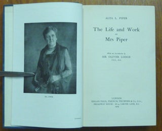 The Life and Work of Mrs. Piper.