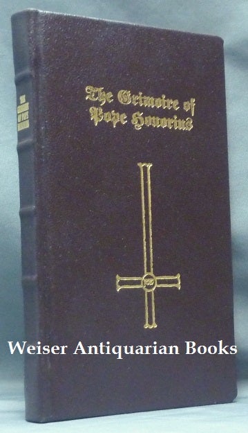 Item #60892 The Great Grimoire of Pope Honorius [with as an Appendix] Coniurationes Demonum. Grimoires, 'Pope Honorius', Kineta Ch'ien, Matthew Sullivan.