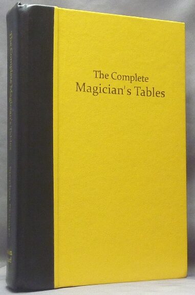 Magic Table Text The Complete Magician's Tables; The Most Complete tabular Set of Magic ...