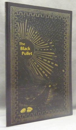 Item #60971 The Black Pullet. Science of Magical Talisman [ La Poule Noire ]. ANONYMOUS, A J. S....