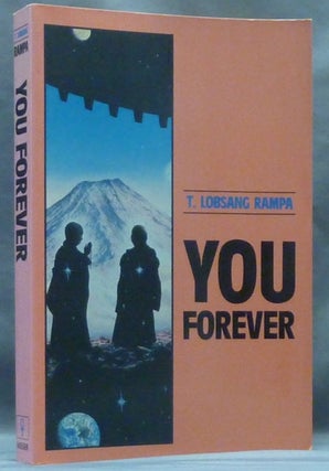 Item #61033 You Forever. T. Lobsang RAMPA