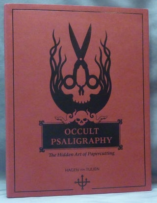 Item #61044 Occult Psaligraphy: The Hidden Art of Papercutting ( Okkulte Psaligraphie: Die...
