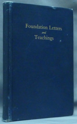Item #61063 Foundation Letters and Teachings. Brother XII, Brother Twelve: pseud of Edward Arthur...