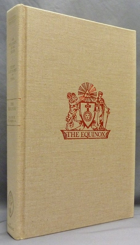 Item #61078 The Equinox of the Gods and Eight Lectures on Yoga. The Equinox Volume III, Nos. 3 & 4. Aleister CROWLEY, Edited and, a, Aleister CROWLEY, Edited, Inscribed Hymenaeus Beta.