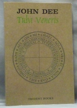 Item #61107 [ Tuba Veneris, The Trumpet of Venus ] Libellus Veneri Nigro Sacer or, the Little...