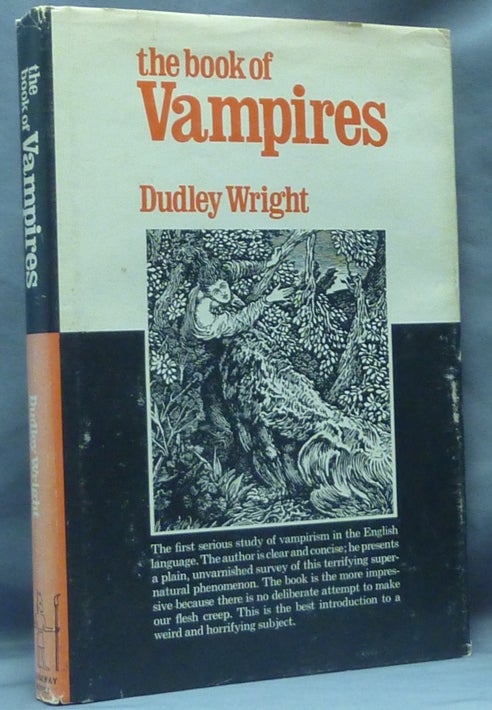Item #61157 The Book of Vampires. Dudley WRIGHT, Michael Lord.