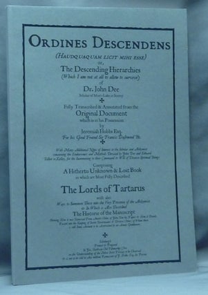 The Ordines Descendens of John Dee.