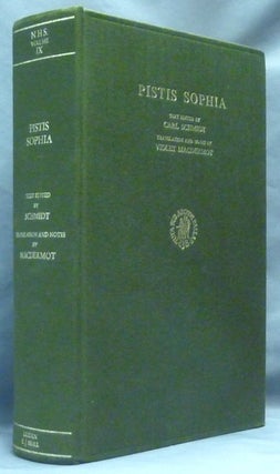 Item #61226 Pistis Sophia. Nag Hammadi Studies Volume IX. Carl SCHMIDT, Violet MacDermot