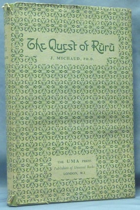 Item #61275 The Quest of Ruru. A Tale of Ancient India. Jean MICHAUD